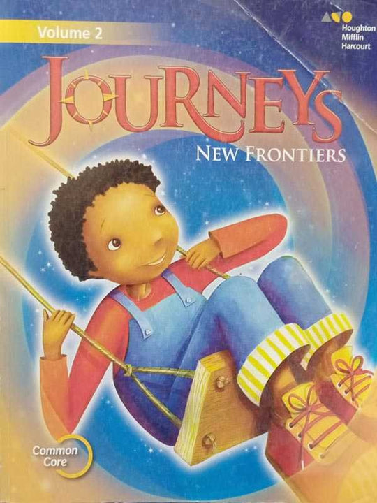 JOURNEYS NEW FRONTIERS STUDENT EDITION VOLUME 2 (GRADE 2)