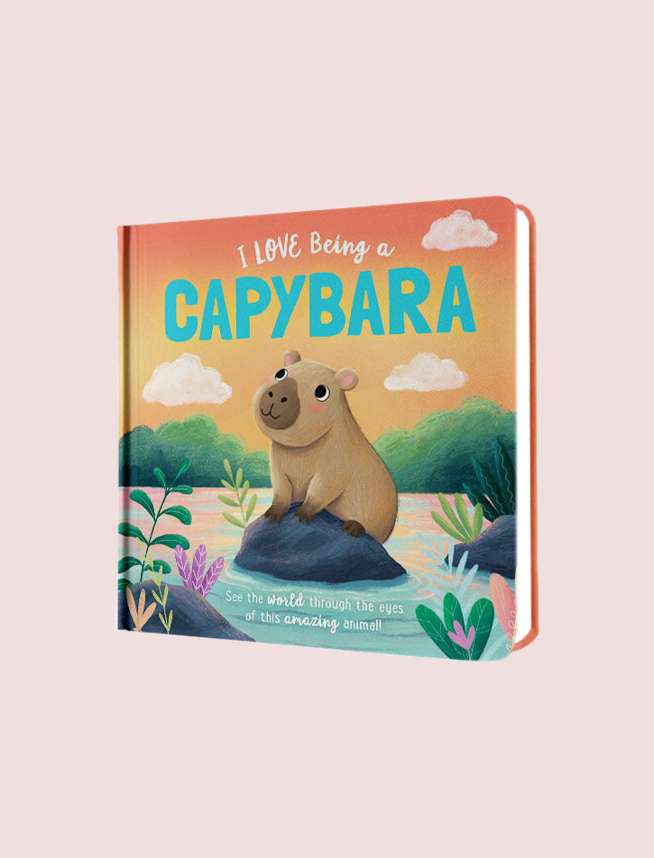 STORY TIME-PADDED: I LOVE BEING A CAPYBARA (US EDITION)