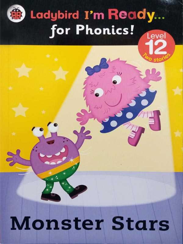 LADYBIRD I'M READY: FOR PHONICS! LEVEL 12 MONSTER STARS - Paramount Books   