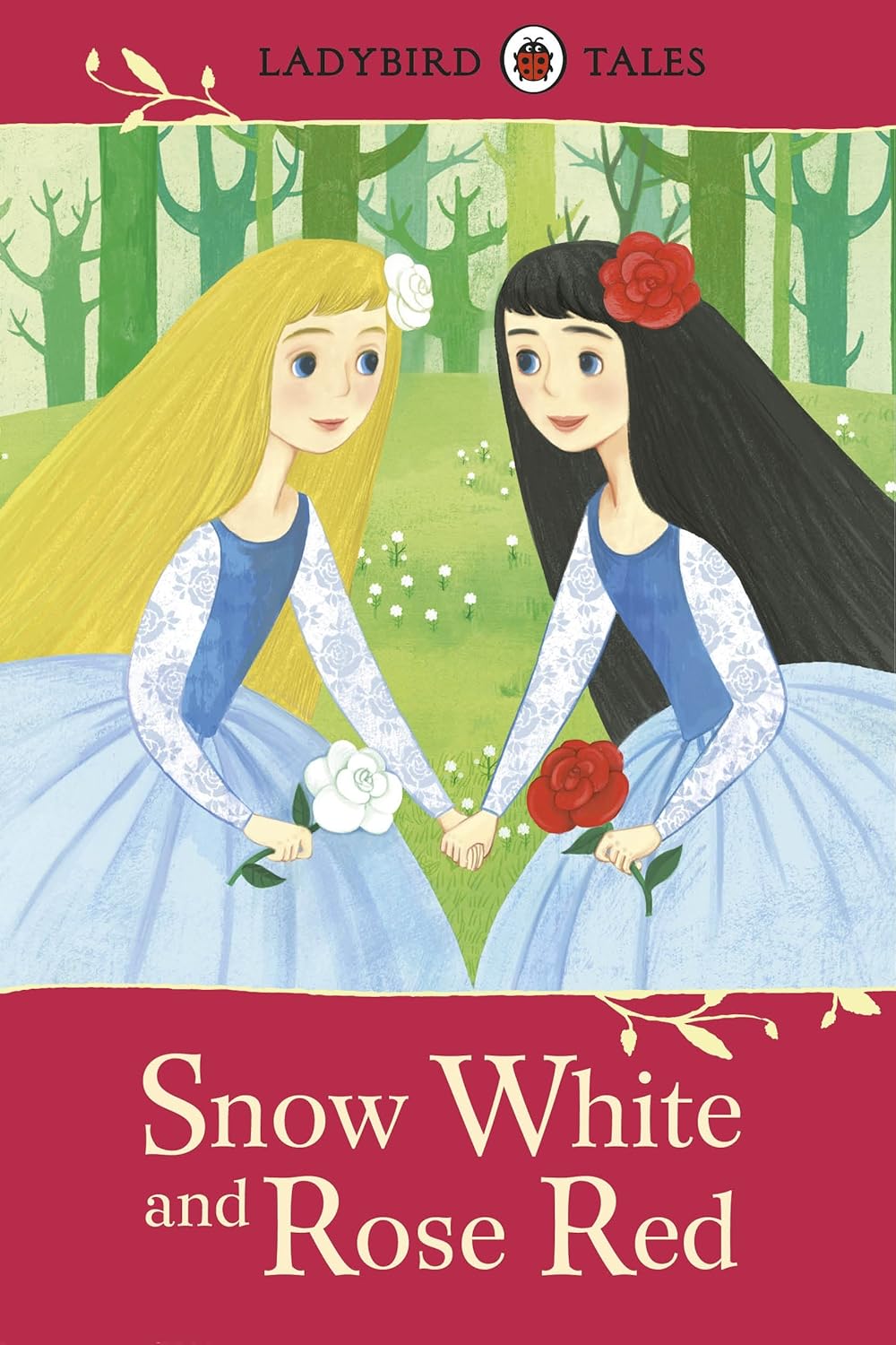 LADYBIRD READERS: SNOW WHITE AND ROSE RED