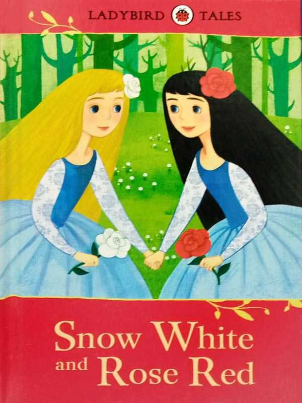 LADYBIRD TALES: SNOW WHITE AND ROSE RED - Paramount Books   