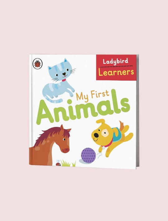 LADYBIRD LEARNERS: MY FIRST ANIMALS