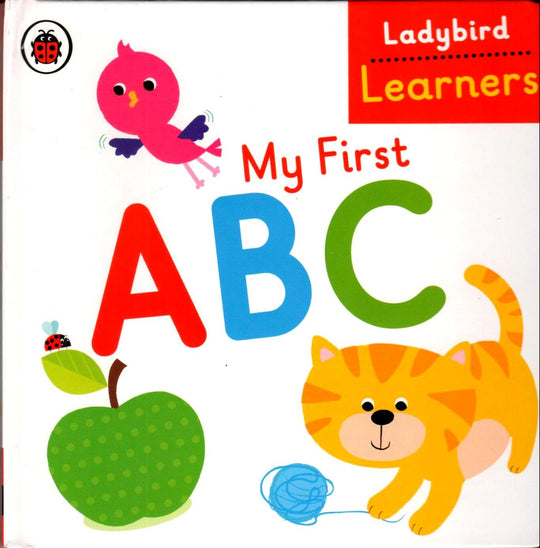 LADYBIRD LEARNERS: MY FIRST ABC