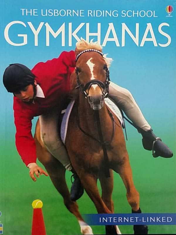 THE USBORNE RIDING SCHOOL GYMKHANAS - Paramount Books   