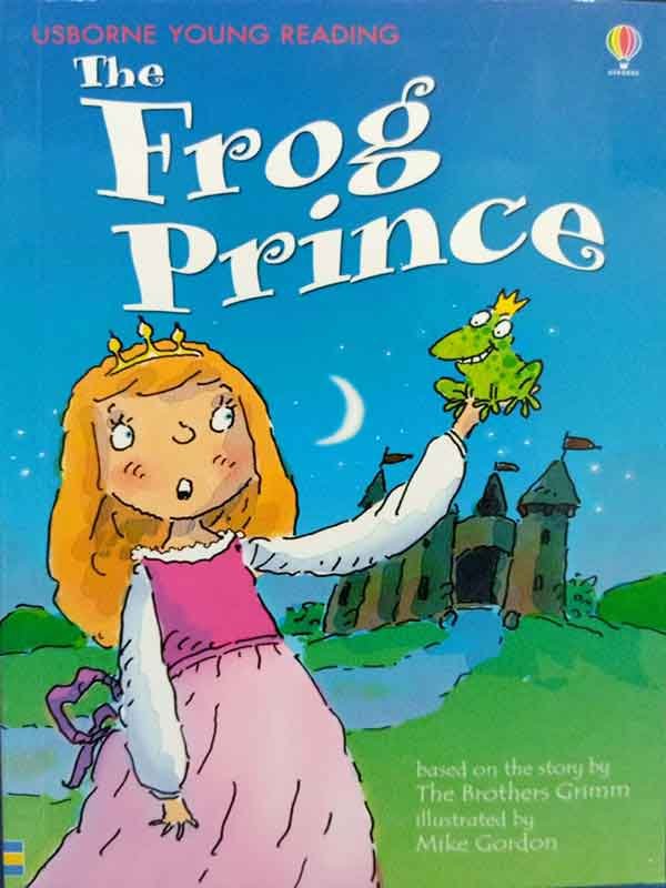 USBORNE YOUNG READING: LEVEL-1 THE FROG PRINCE - Paramount Books   