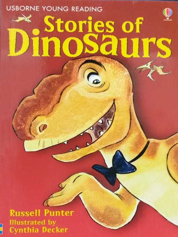 USBORNE YOUNG READING: LEVEL-1 STORIES OF DINOSAURS - Paramount Books   