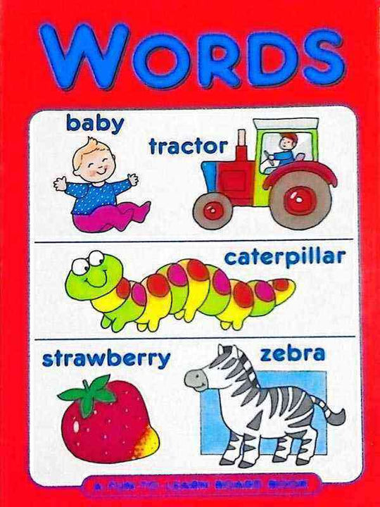 A FUN-TO-LEARN BOARD BOOK: WORDS - Paramount Books   