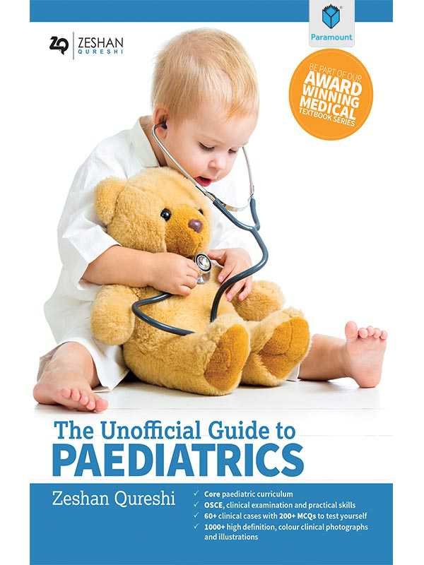 THE UNOFFICAL GUIDE TO PAEDIATRICS - Paramount Books   