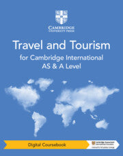CAMBRIDGE INTERNATIONAL AS & A LEVEL TRAVEL AND TOURISM DIGITAL COURSEBOOK (2 YEARS)