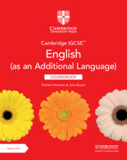 NEW CAMBRIDGE IGCSE™ ENGLISH (AS AN ADDITIONAL LANGUAGE) COURSEBOOK WITH DIGITAL ACCESS (2 YEARS)