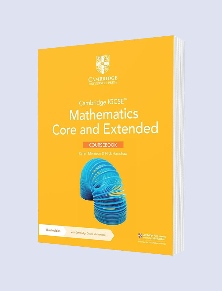 Cambridge Math Core NEW CAMBRIDGE IGCSE™ MATHEMATICS CORE AND EXTENDED COURSEBOOK WITH CAM