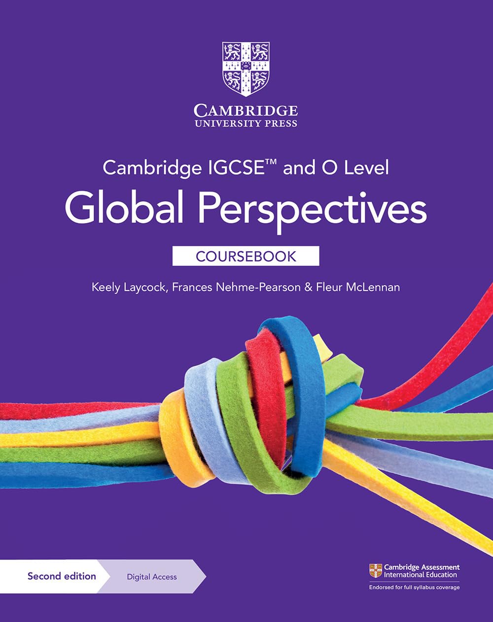 NEW CAMBRIDGE IGCSE™ & O LEVEL GLOBAL PERSPECTIVES COURSEBOOK WITH DIGITAL ACCESS (2 YEARS) 2ED