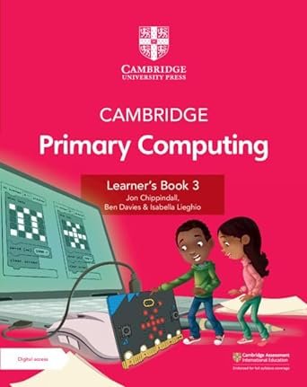 CAMBRIDGE PRIMARY COMPUTING LEARNER'S BOOK 3 WITH DIGITAL ACCESS (1 YEAR) 0ED - Paramount Books   