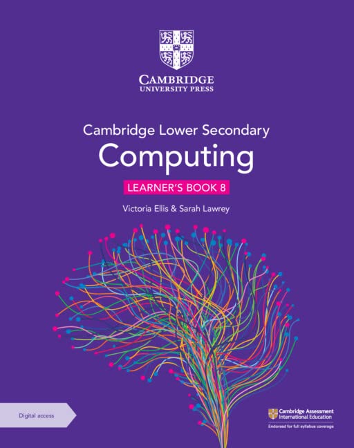 CAMBRIDGE LOWER SECONDARY COMPUTING LEARNER'S BOOK 8 WITH DIGITAL ACCESS (1 YEAR)
