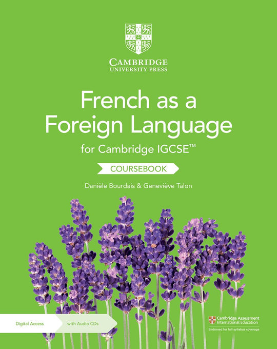 CAMBRIDGE IGCSE™ FRENCH AS A FOREIGN LANGUAGE COURSEBOOK WITH AUDIO CDS (2) AND DIGITAL ACCESS (2 YEARS)