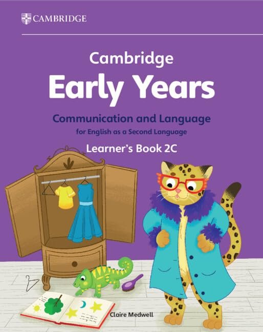 CAMBRIDGE EARLY YEARS COMMUNICATION AND LANGUAGE FOR ENGLISH AS A SECO