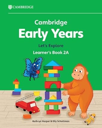 NEW CAMBRIDGE EARLY YEARS LET'S EXPLORE LEARNER'S BOOK 2A - Paramount Books   