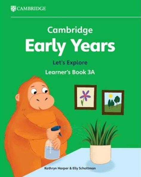 CAMBRIDGE EARLY YEARS LET'S EXPLORE LEARNER'S BOOK 3A - Paramount Books   