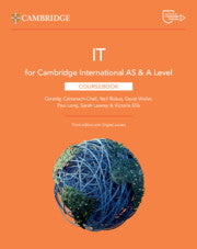 CAMBRIDGE INTERNATIONAL AS & A LEVEL IT COURSEBOOK WITH DIGITAL ACCESS (2 YEARS)
