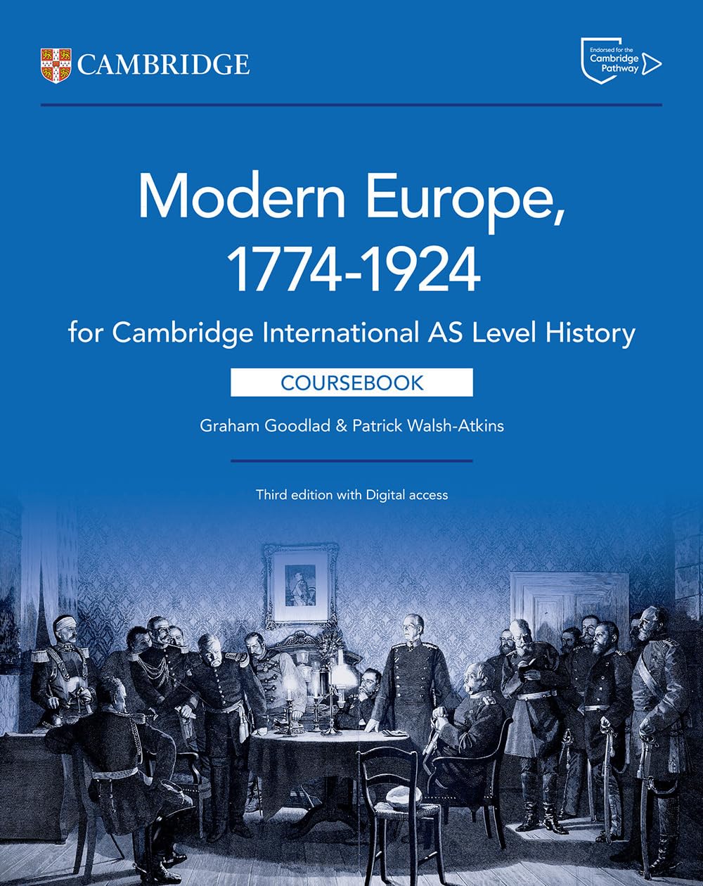 NEW CAMBRIDGE INTERNATIONAL AS LEVEL HISTORY MODERN EUROPE 1774–1924 COURSEBOOK WITH DIGITAL ACCESS (2 YEARS)