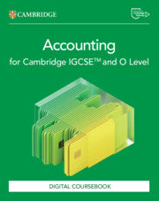 NEW CAMBRIDGE IGCSE™ AND O LEVEL ACCOUNTING DIGITAL COURSEBOOK (2 YEARS)