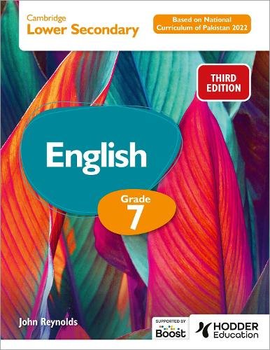 CAMBRIDGE LOWER SECONDARY ENGLISH GRADE 7 BASED ON NATIONAL CURRICULUM OF PAKISTAN - Paramount Books   