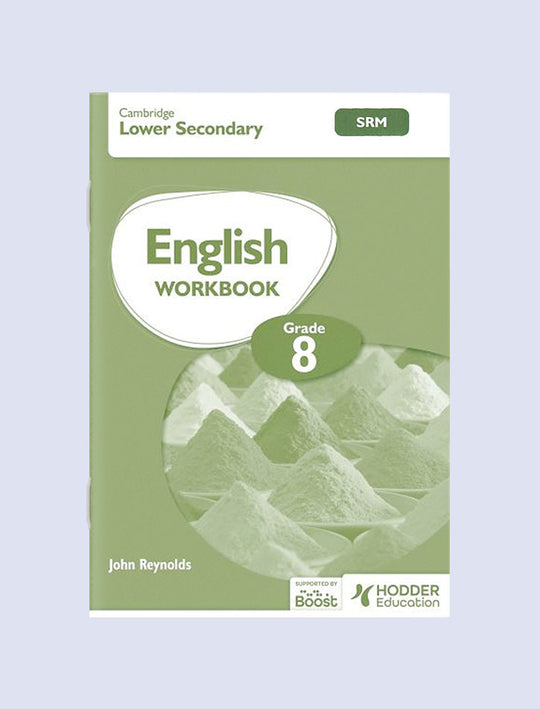 CAMBRIDGE LOWER SECONDARY ENGLISH WORKBOOK GRADE 8 SRM - BASED ON NATIONAL CURRICULUM OF PAKISTAN 2ED