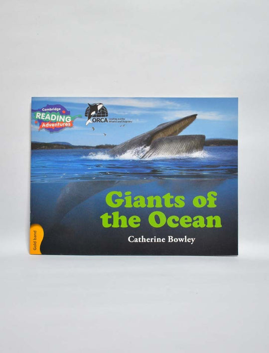 CAMBRIDGE READING ADVENTURES: GOLD BAND: GIANTS OF THE OCEAN (NOC)