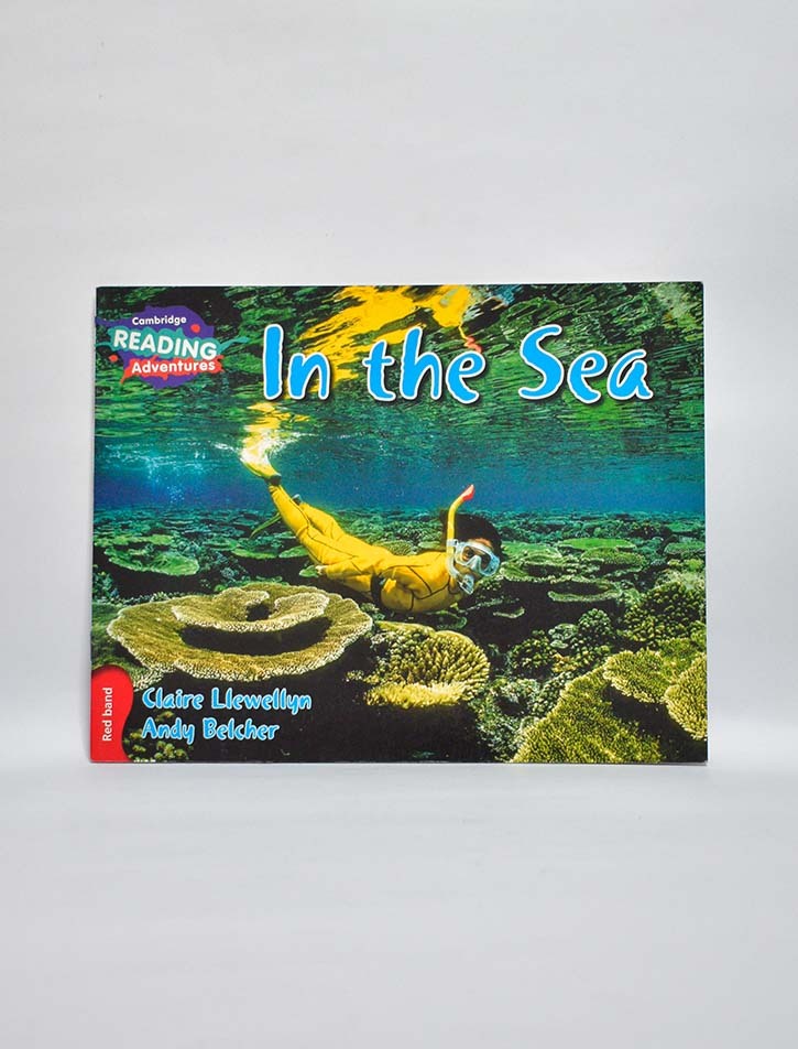 CAMBRIDGE READING ADVENTURES: RED BAND: IN THE SEA