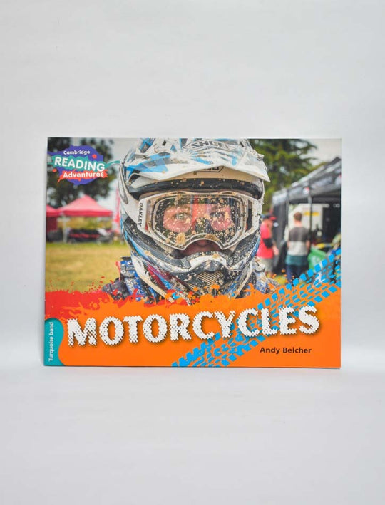 CAMBRIDGE READING ADVENTURES: TURQUOISE BAND: MOTORCYCLES
