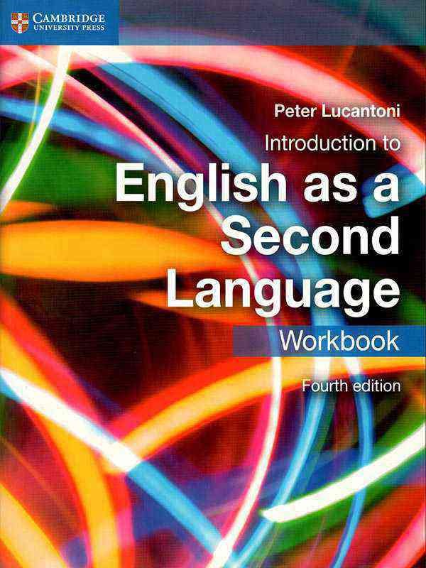 INTRODUCTION TO ENGLISH AS A SECOND LANGUAGE WORKBOOK - Paramount Books   