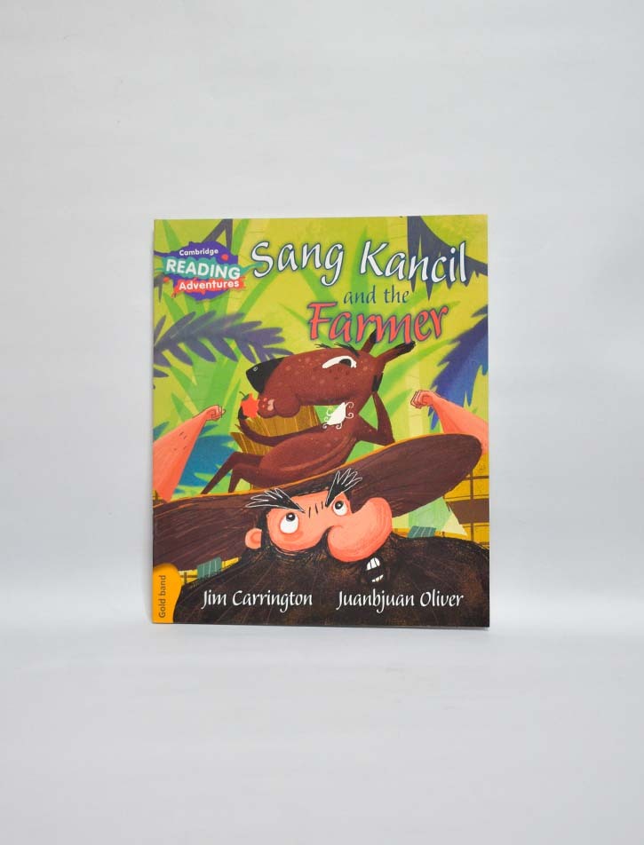 CAMBRIDGE READING ADVENTURES: GOLD BAND: SANG KANCIL AND THE FARMER (NOC)