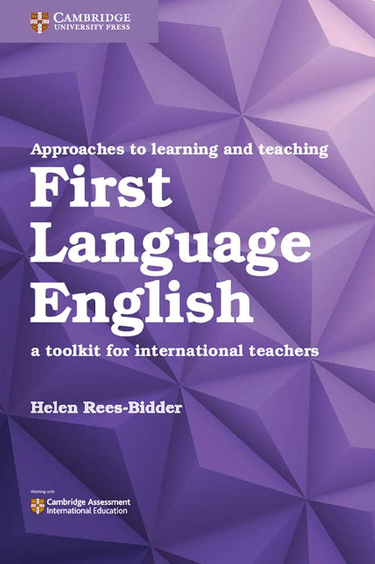 APPROACHES TO LEARNING AND TEACHING FIRST LANGUAGE ENGLISH