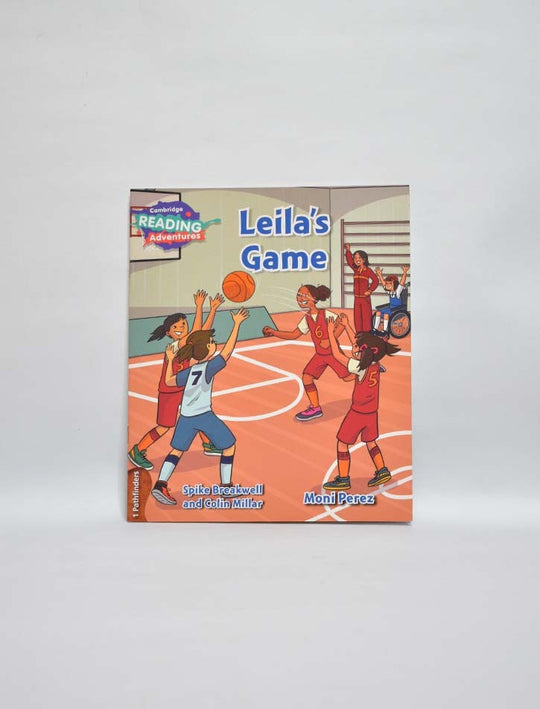 CAMBRIDGE READING ADVENTURES: 1 PATHFINDERS: LEILA'S GAME (NOC)