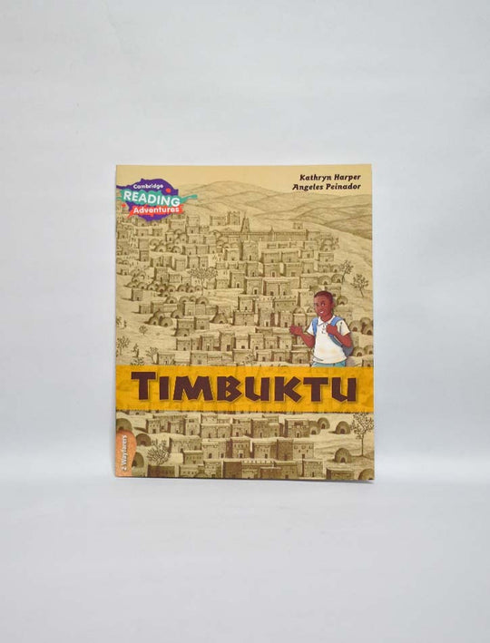 CAMBRIDGE READING ADVENTURES: 2 WAYFARERS: TIMBUKTU