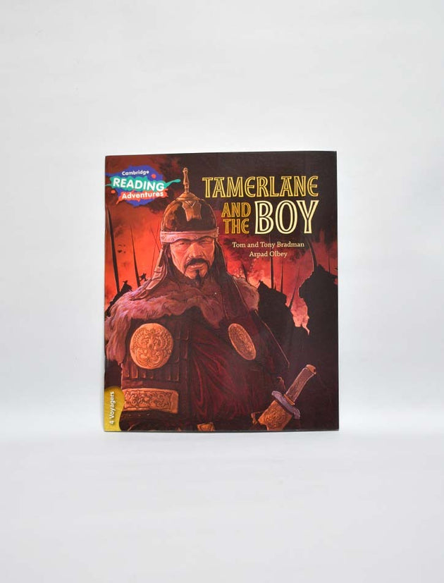 CAMBRIDGE READING ADVENTURES: 4 VOYAGERS: TAMERLANE AND THE BOY