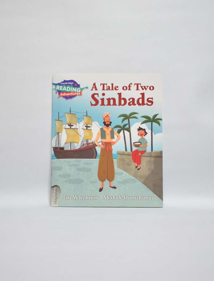 CAMBRIDGE READING ADVENTURES: 3 EXPLORERS: A TALE OF TWO SINBADS