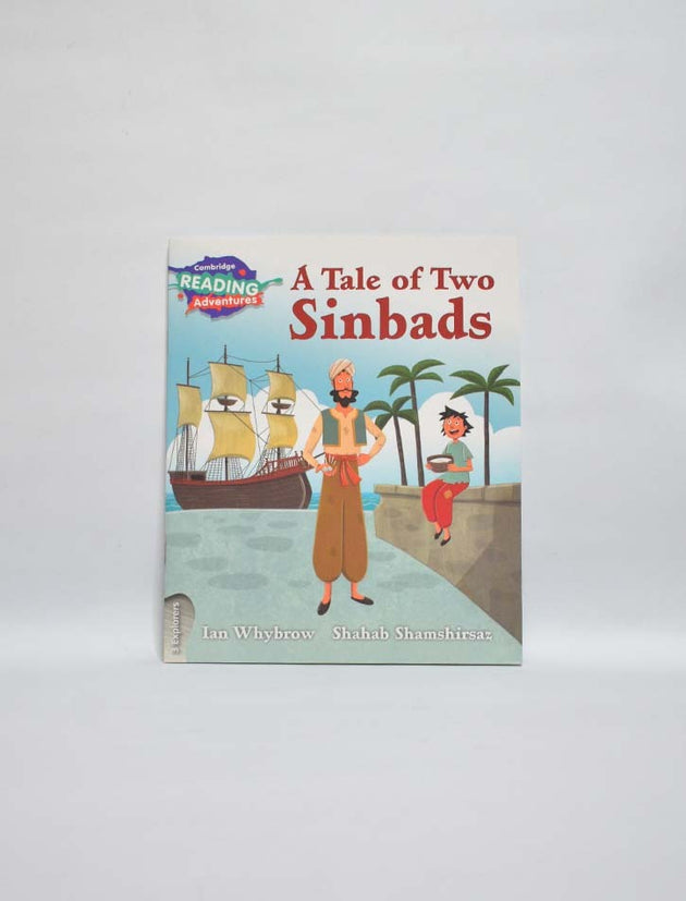 CAMBRIDGE READING ADVENTURES: 3 EXPLORERS: A TALE OF TWO SINBADS
