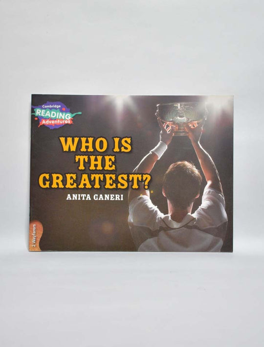 CAMBRIDGE READING ADVENTURES: 2 WAYFARERS: WHO IS THE GREATEST?
