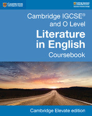 CAMBRIDGE O LEVELS LITERATURE IN ENGLISH DIGITAL COURSEBOOK ( 2YEARS)