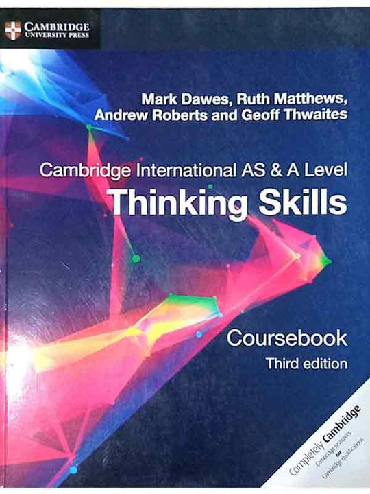 CAMBRIDGE INTERNATIONAL AS AND A LEVEL THINKING SKILLS COURSEBOOK - Paramount Books   