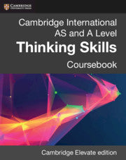 CAMBRIDGE INTERNATIONAL AS & A LEVEL THINKING SKILLS DIGITAL COURSEBOOK (2 YEARS)