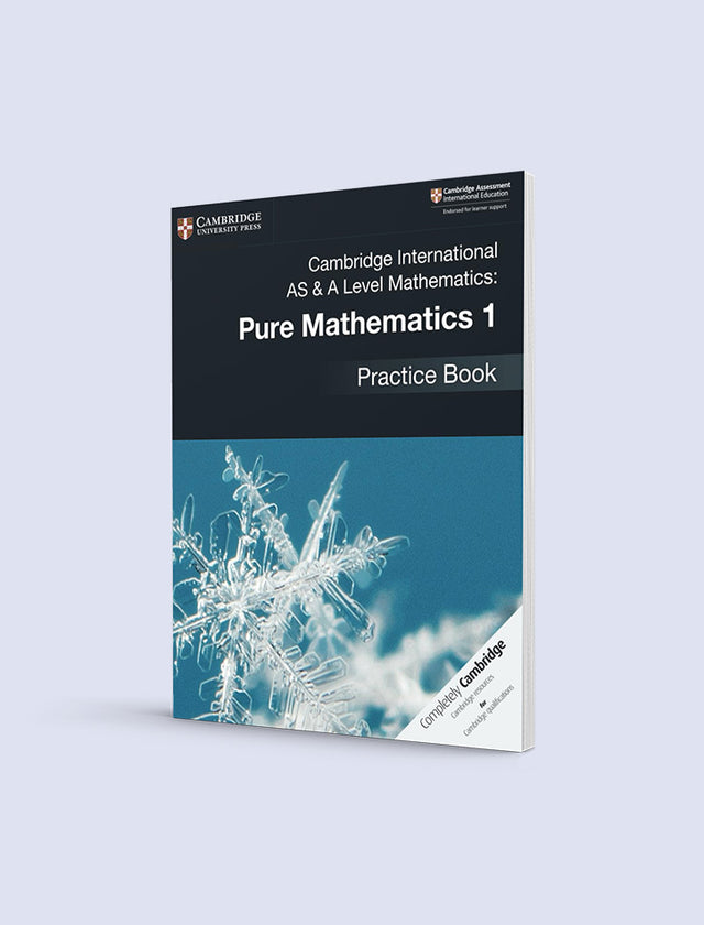 Pure Math Book CAMBRIDGE INTERNATIONAL AS & A LEVEL MATHEMATICS PURE MATHEMATICS 1 PR