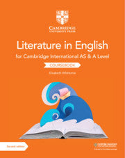 CAMBRIDGE INTERNATIONAL AS AND A LEVEL LITERATURE IN ENGLISH COURSEBOOK 2ED