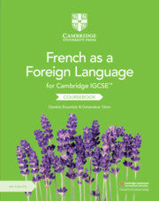 CAMBRIDGE IGCSE® FRENCH AS A FOREIGN LANGUAGE COURSEBOOK WITH AUDIO CDS (2)