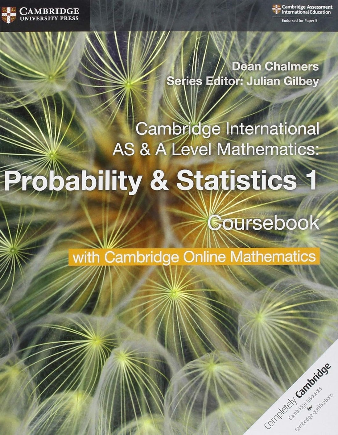 CAMBRIDGE INTERNATIONAL AS & A LEVEL MATHEMATICS PROBABILITY & STATISTICS 1 COURSEBOOK WITH CAMBRIDGE ONLINE MATHEMATICS (2 YEARS) - Paramount Books   