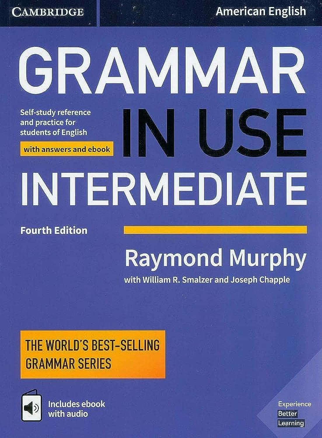 GRAMMAR IN USE INTERMEDIATE STUDENT'S BOOK WITH ANSWERS AND INTERACTIVE EBOOK