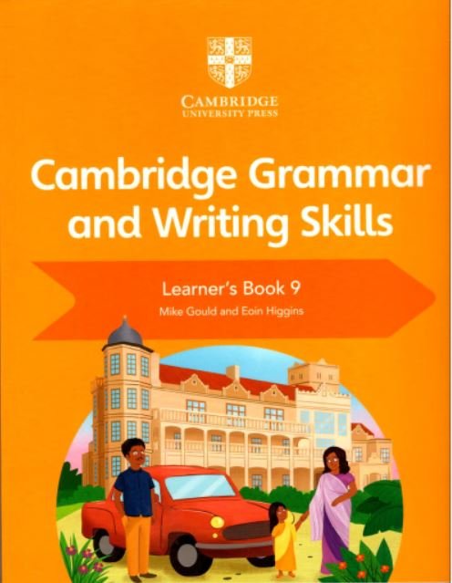 CAMBRIDGE GRAMMAR AND WRITING SKILLS LEARNER'S BOOK 9 - Paramount Books   