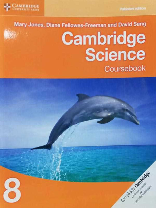 CAMBRIDGE SCIENCE 8 COURSEBOOK (PAKISTAN EDITION) (NOC) - Paramount Books   