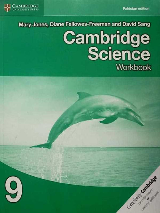 CAMBRIDGE SCIENCE 9 WORKBOOK (PAKISTAN EDITION) (NOC) - Paramount Books   